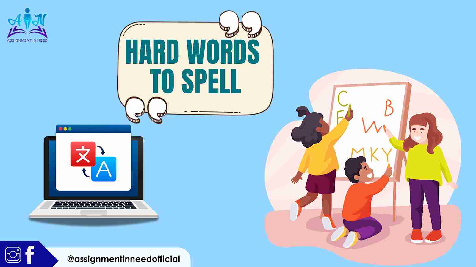 Why Is English Spelling So Difficult and Tricky For Students: A Guide to Getting It Right