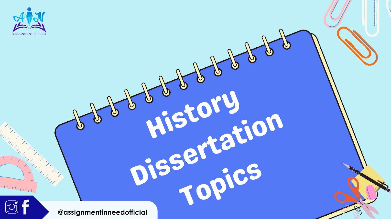 80+ Top Trending History Dissertation Topics for Students