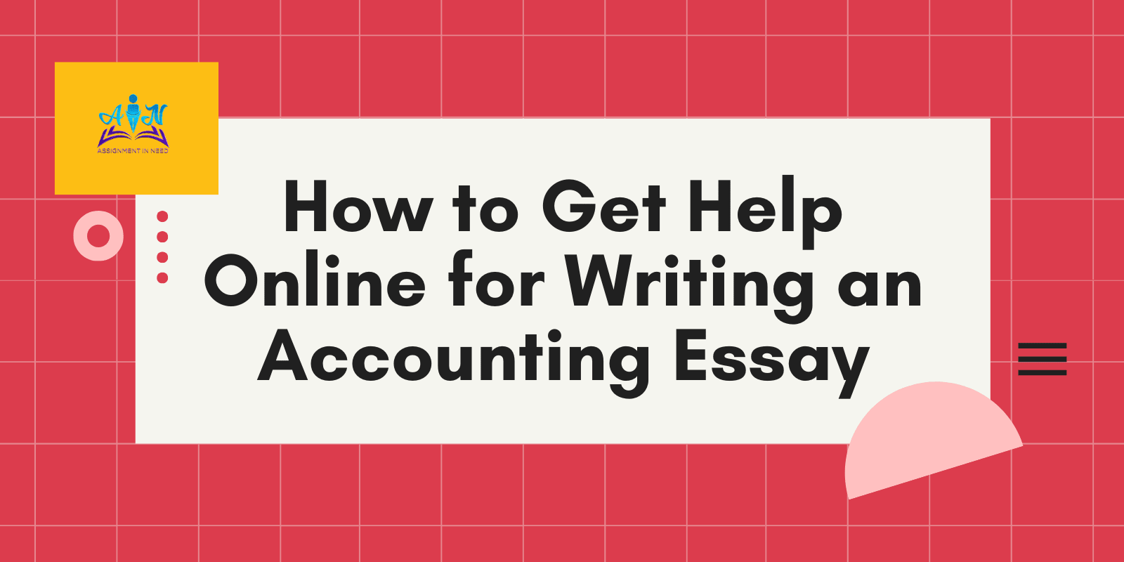 How to Get Help Online for Writing an Accounting Essay