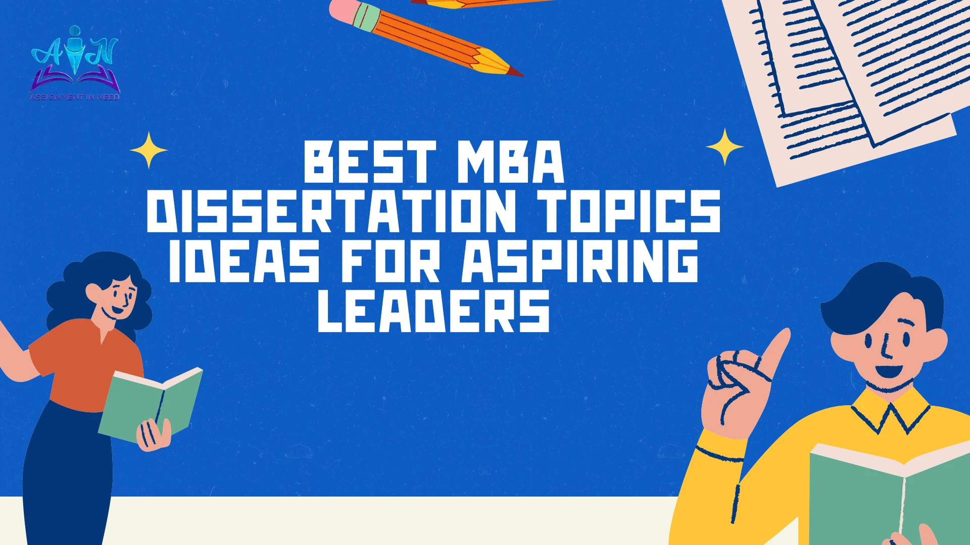 Best MBA Dissertation Topics Ideas for Aspiring Leaders